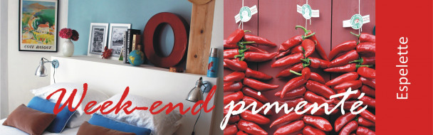 « Week-end Fête du piment à Espelette » – Séjour 2 nuits « Week-end Fête du piment à Espelette » – Séjour 2 nuits